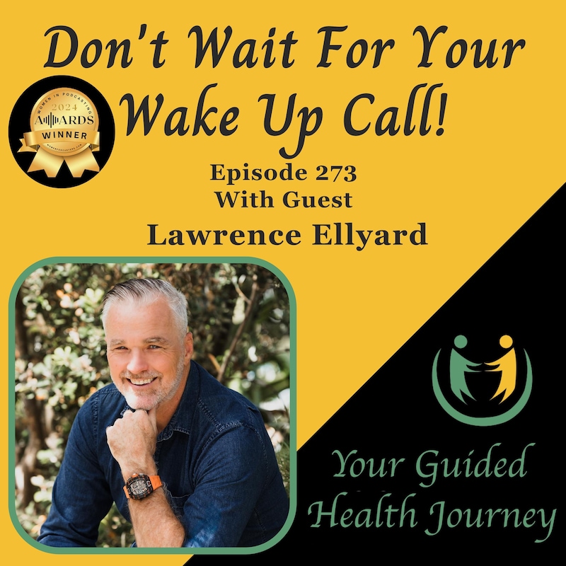 Artwork for podcast Don't Wait For Your Wake Up Call!