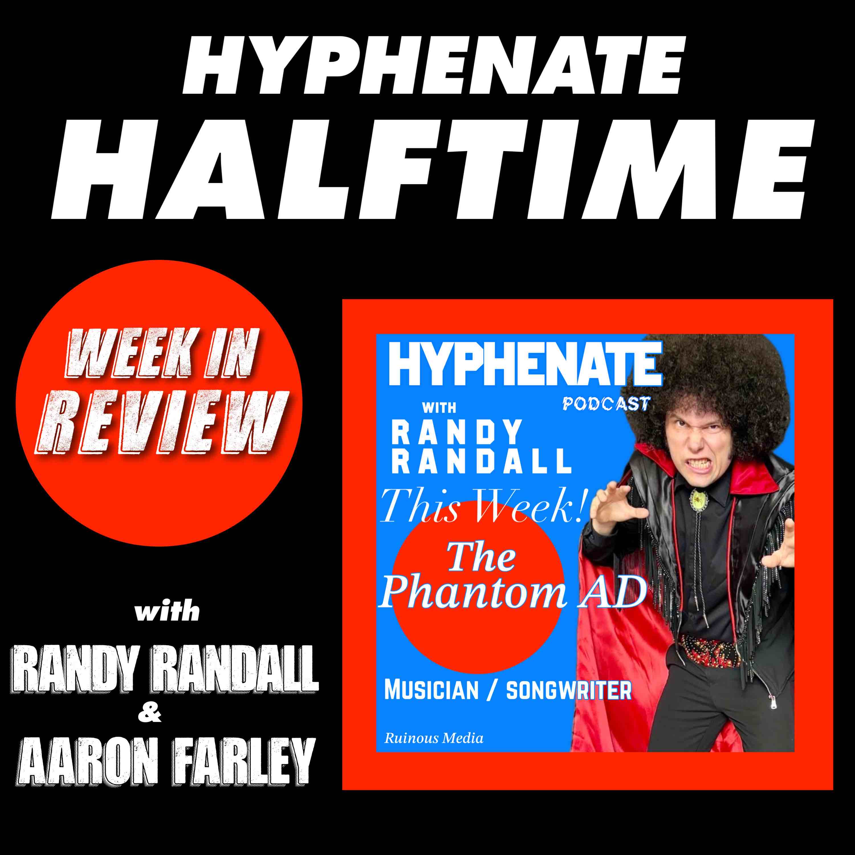 Hyphenate Halftime The Phantom AD