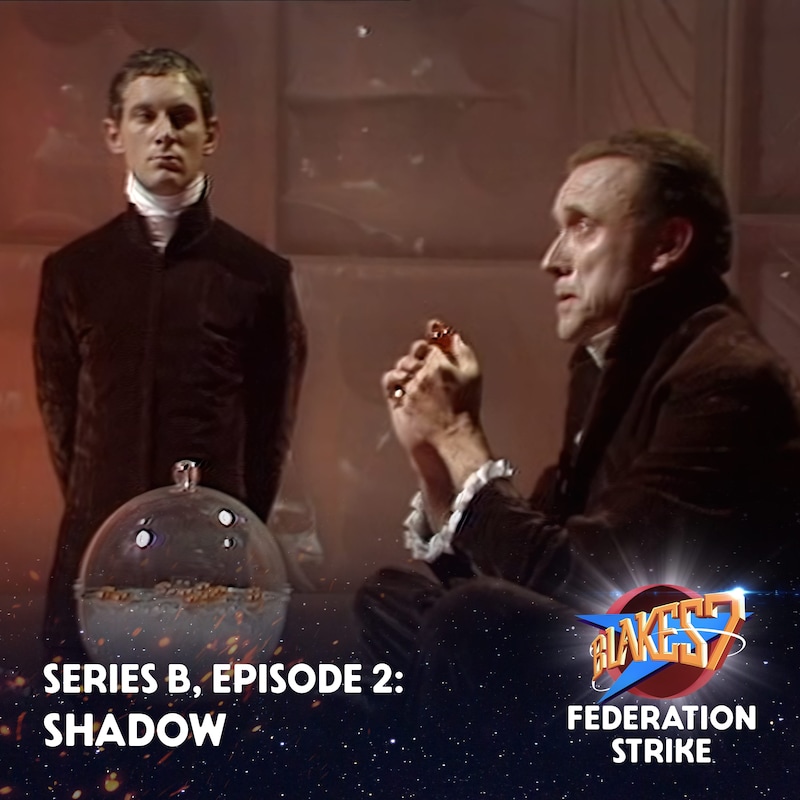 Artwork for podcast Federation Strike: A Journey Through Blake's 7