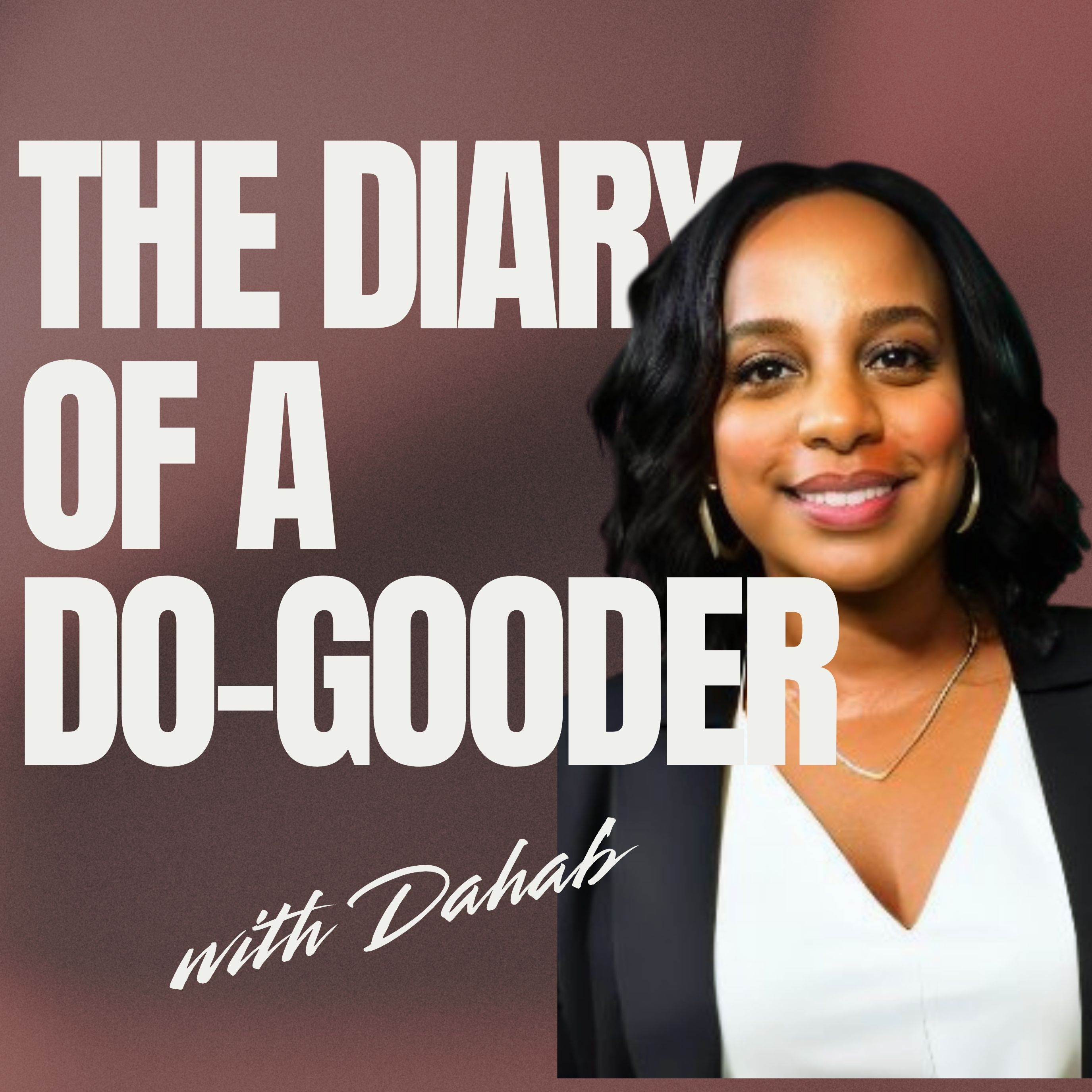 The Diary of a Do-Gooder