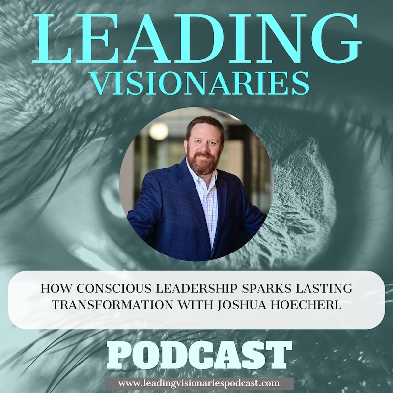 Artwork for podcast Leading Visionaries Podcast