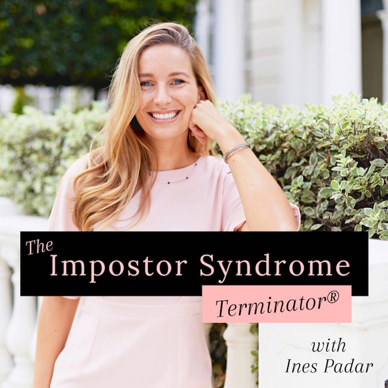 Artwork for podcast The Impostor Syndrome Terminator®