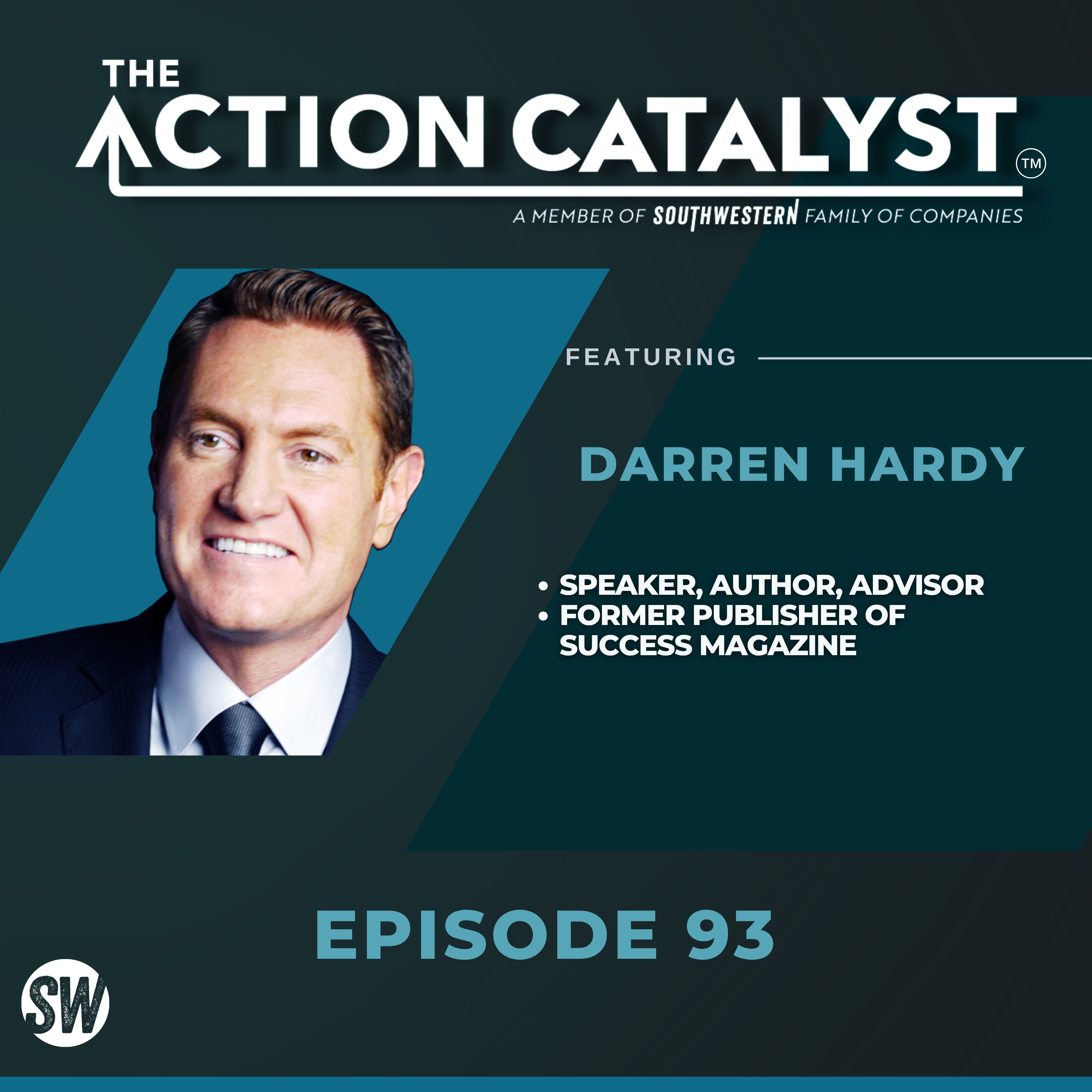 REMASTERED:  The Entrepreneur Roller Coaster, with Darren Hardy | (Business, Sales, Author, Focus) episode artwork