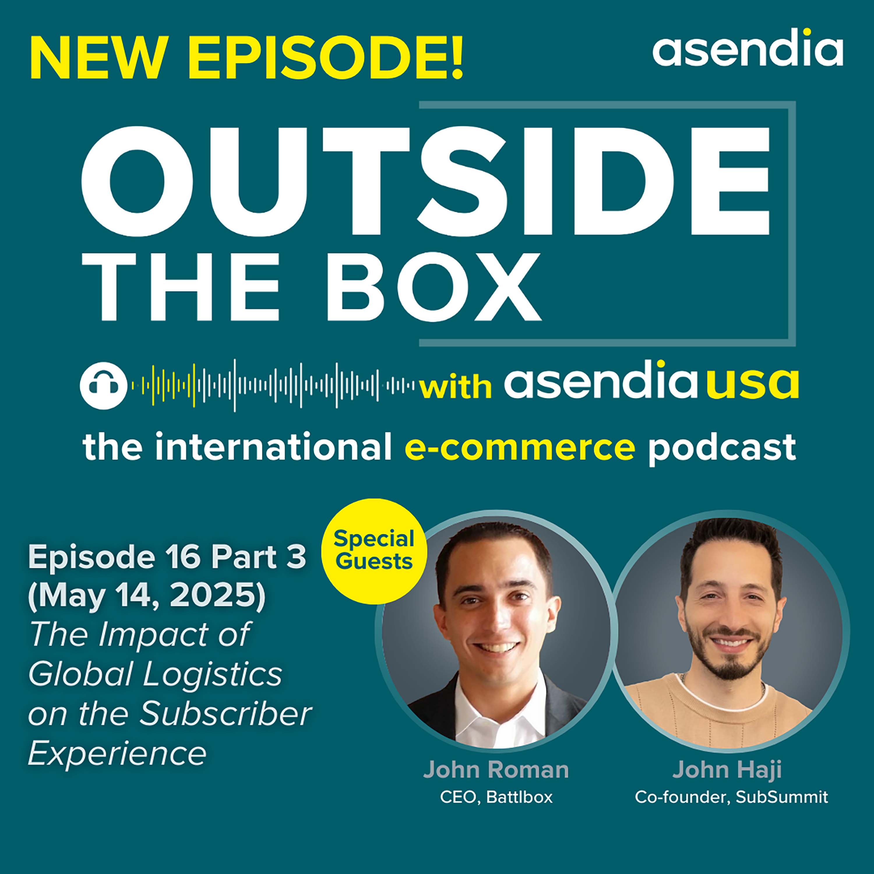Outside the Box with Asendia USA: The International e-Commerce Podcast