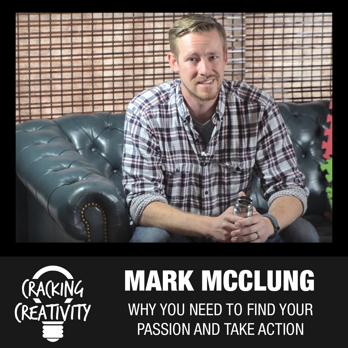 21: Mark McClung on Taking Action, Finding Your Passion, and Leveraging Side Projects episode artwork