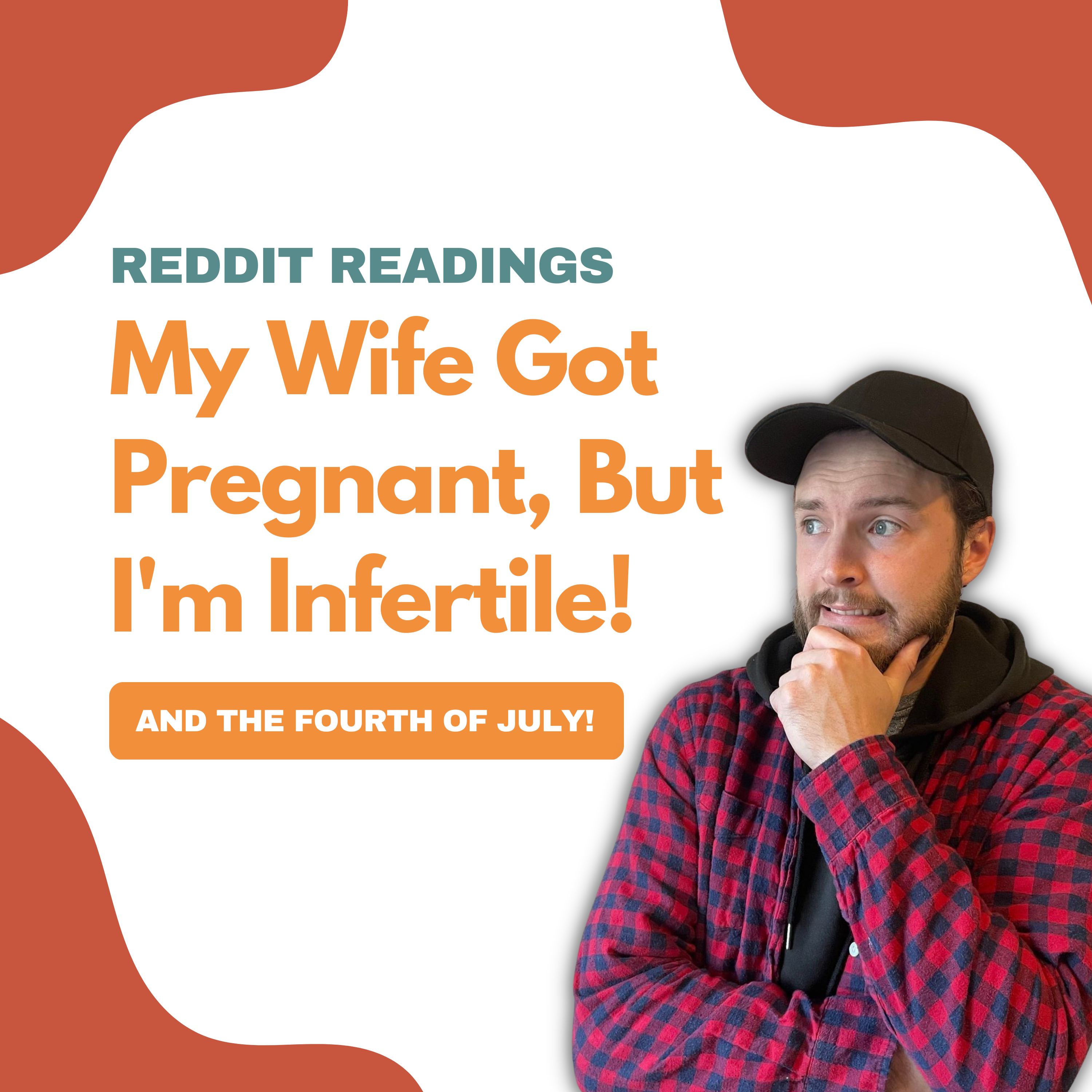 Reddit Readings | My Wife Got Pregnant, But I'm Infertile!