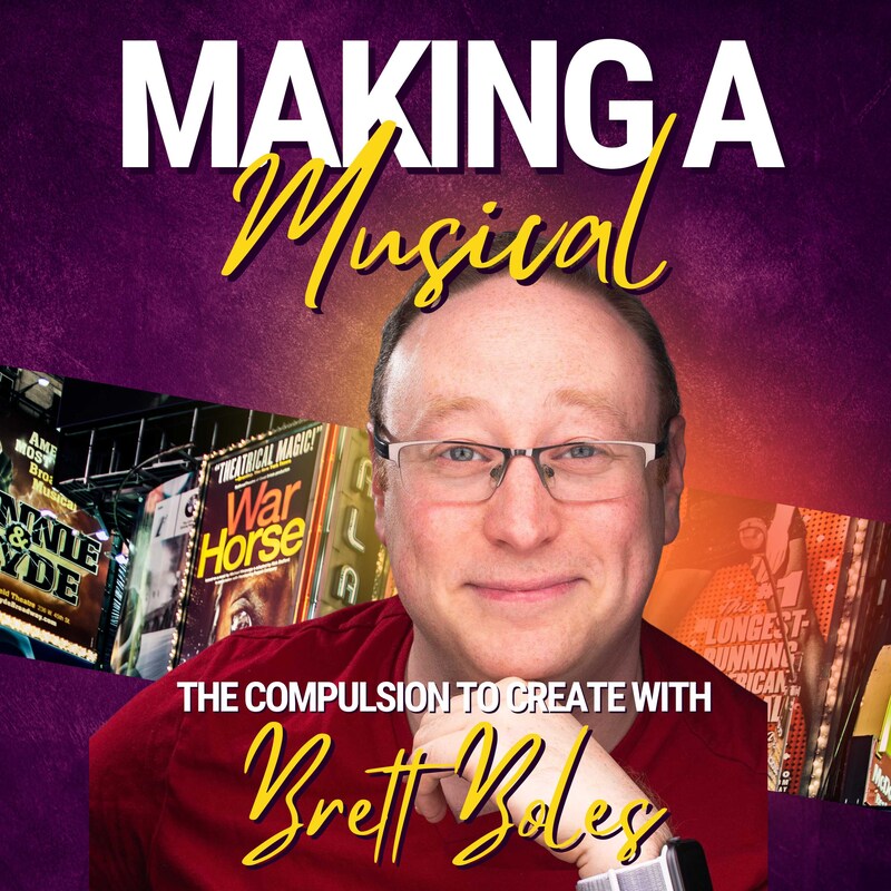Artwork for podcast Making a Musical