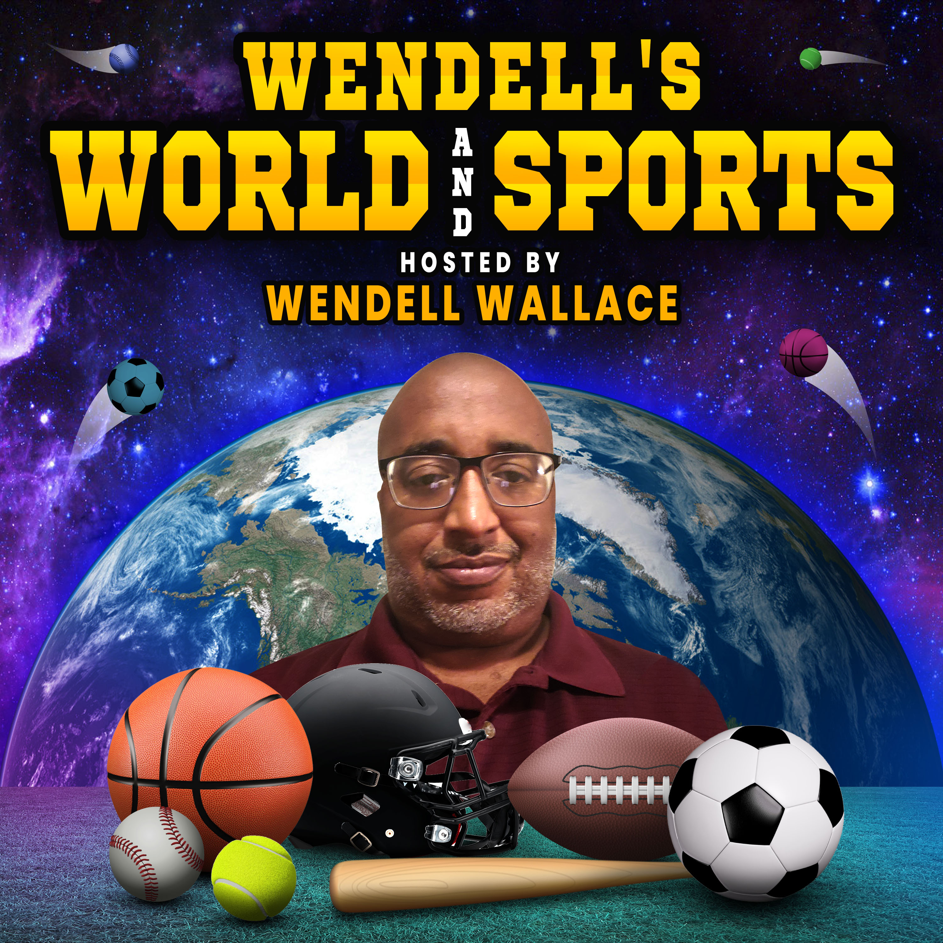 Artwork for podcast Wendell's World & Sports