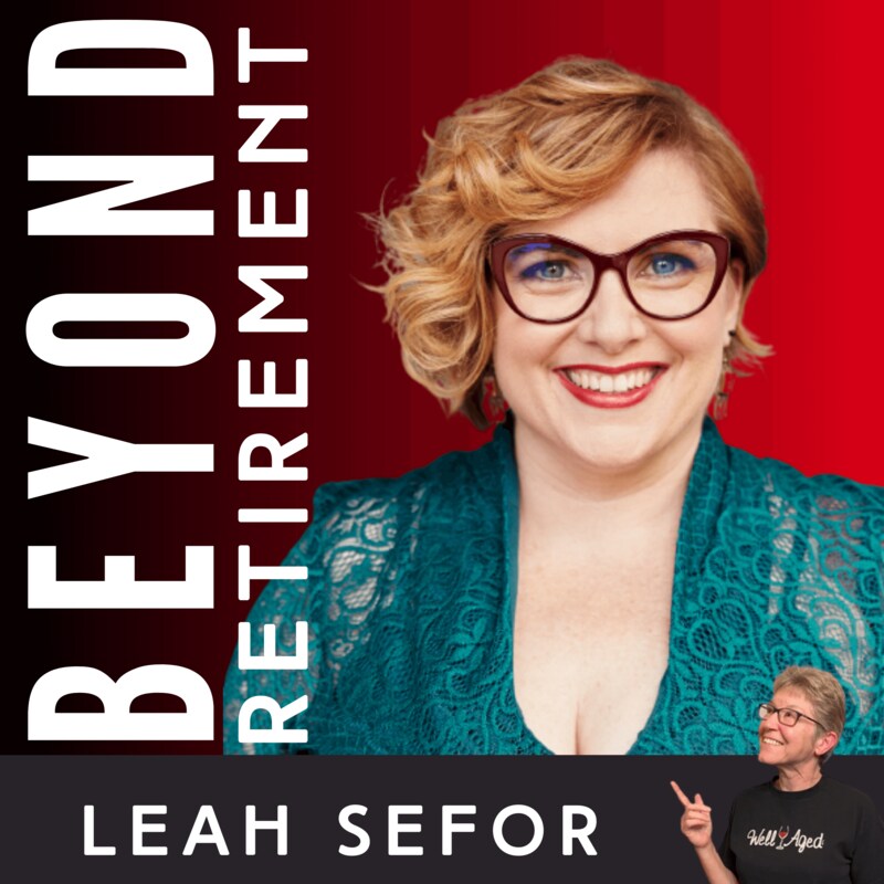 Artwork for podcast Beyond Retirement