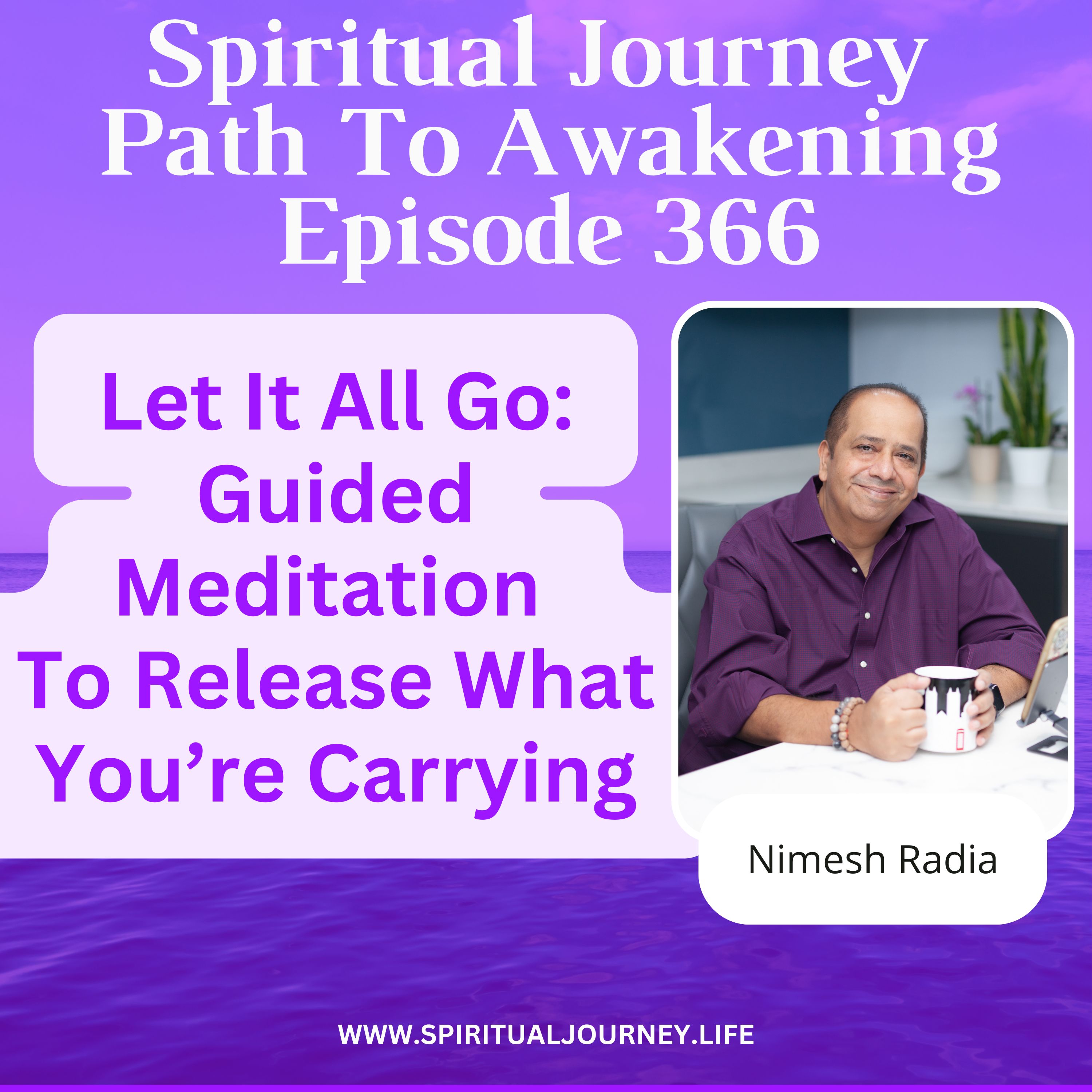 Let It All Go: Guided Meditation to Release What You’re Carrying