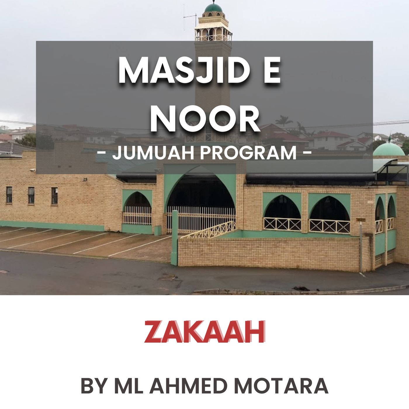 Zakaah by ML Ahmed Motara