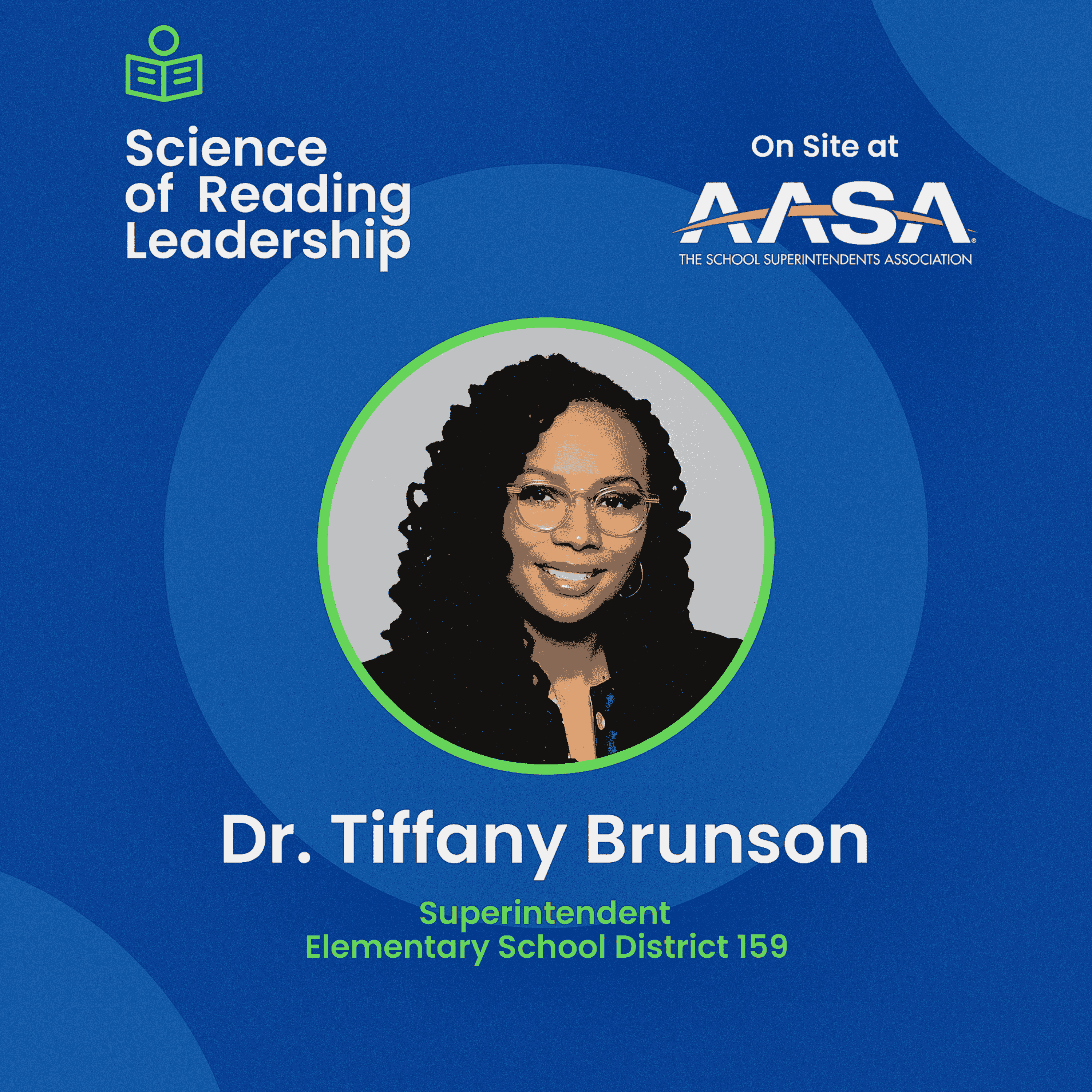Superintendent Dr. Tiffany Brunson: Leading the Science of Reading in Elementary District 159 episode artwork