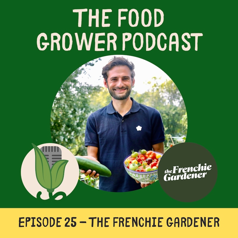 Artwork for podcast The Food Grower Podcast