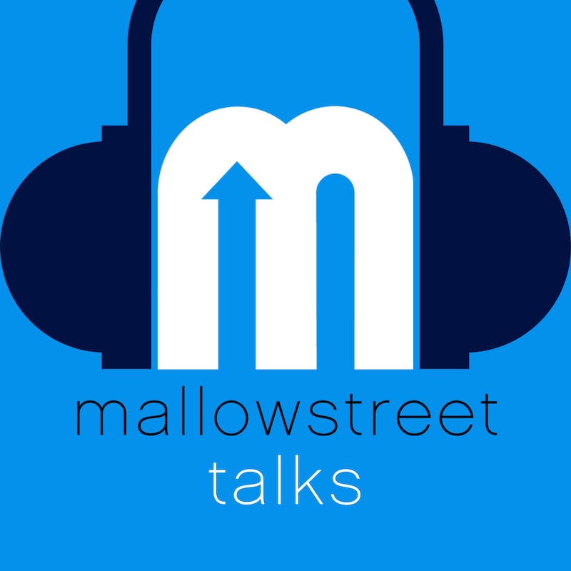 Artwork for podcast mallowstreet talks...