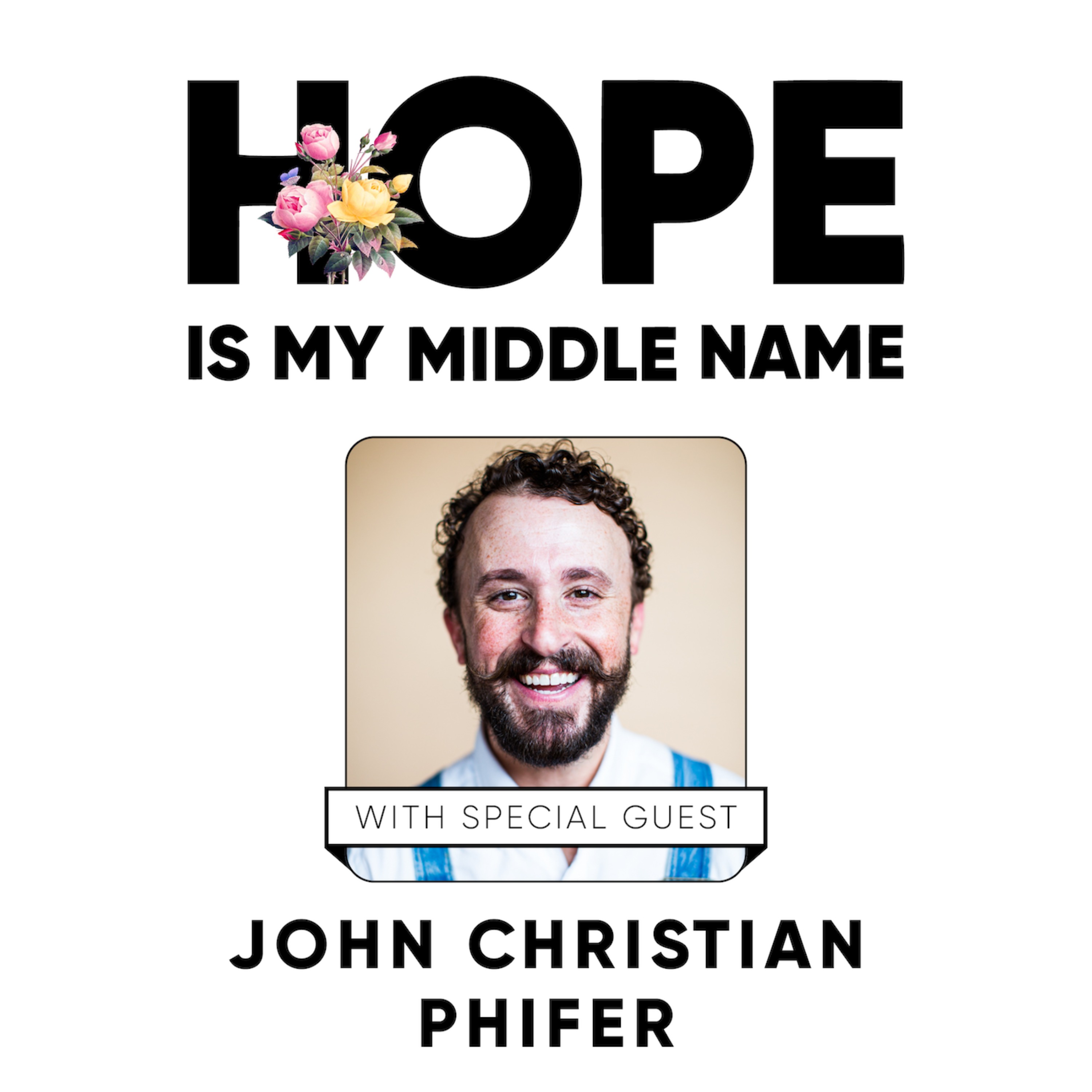Hope Is My Middle Name