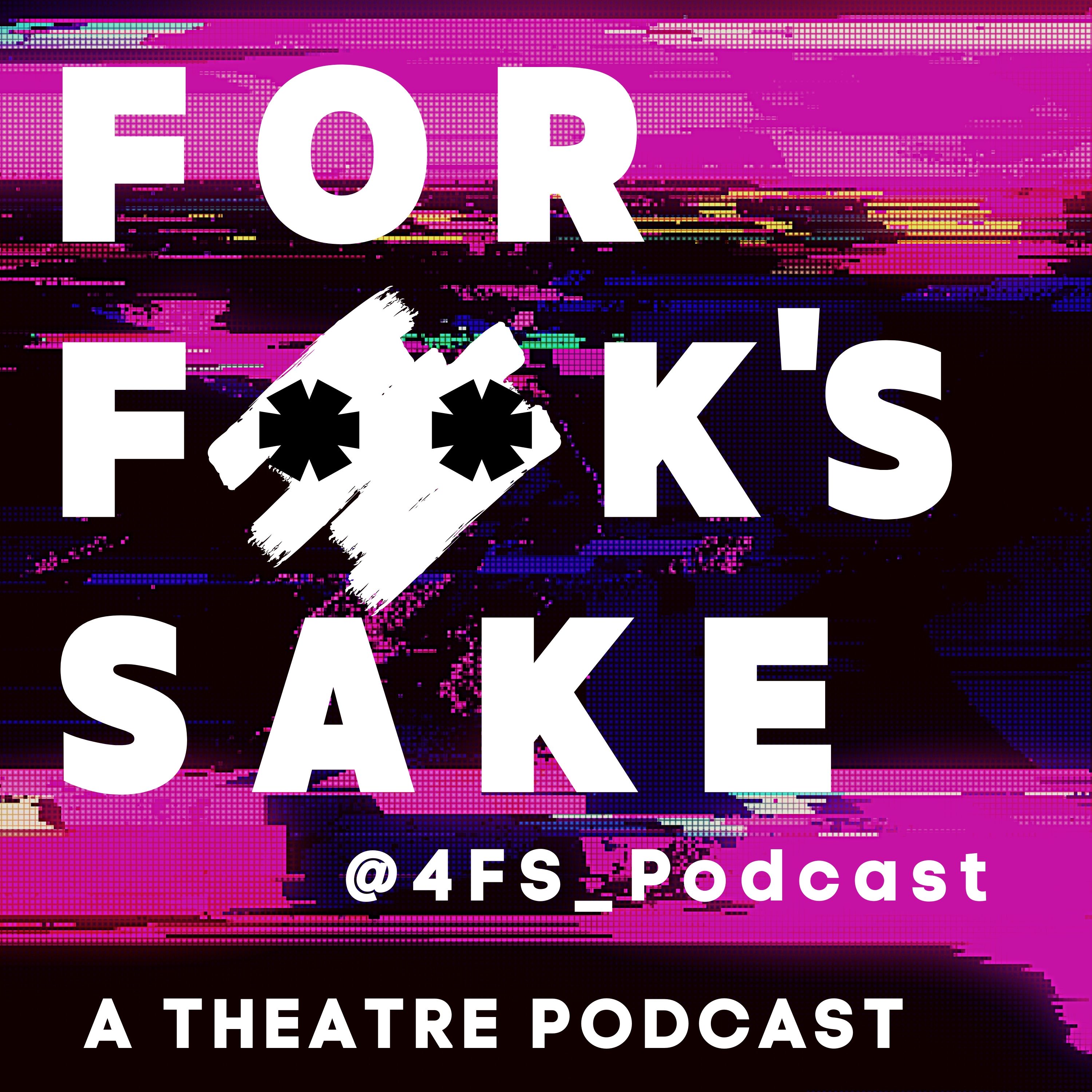 Artwork for podcast For Fuck's Sake "4FS_Podcast"