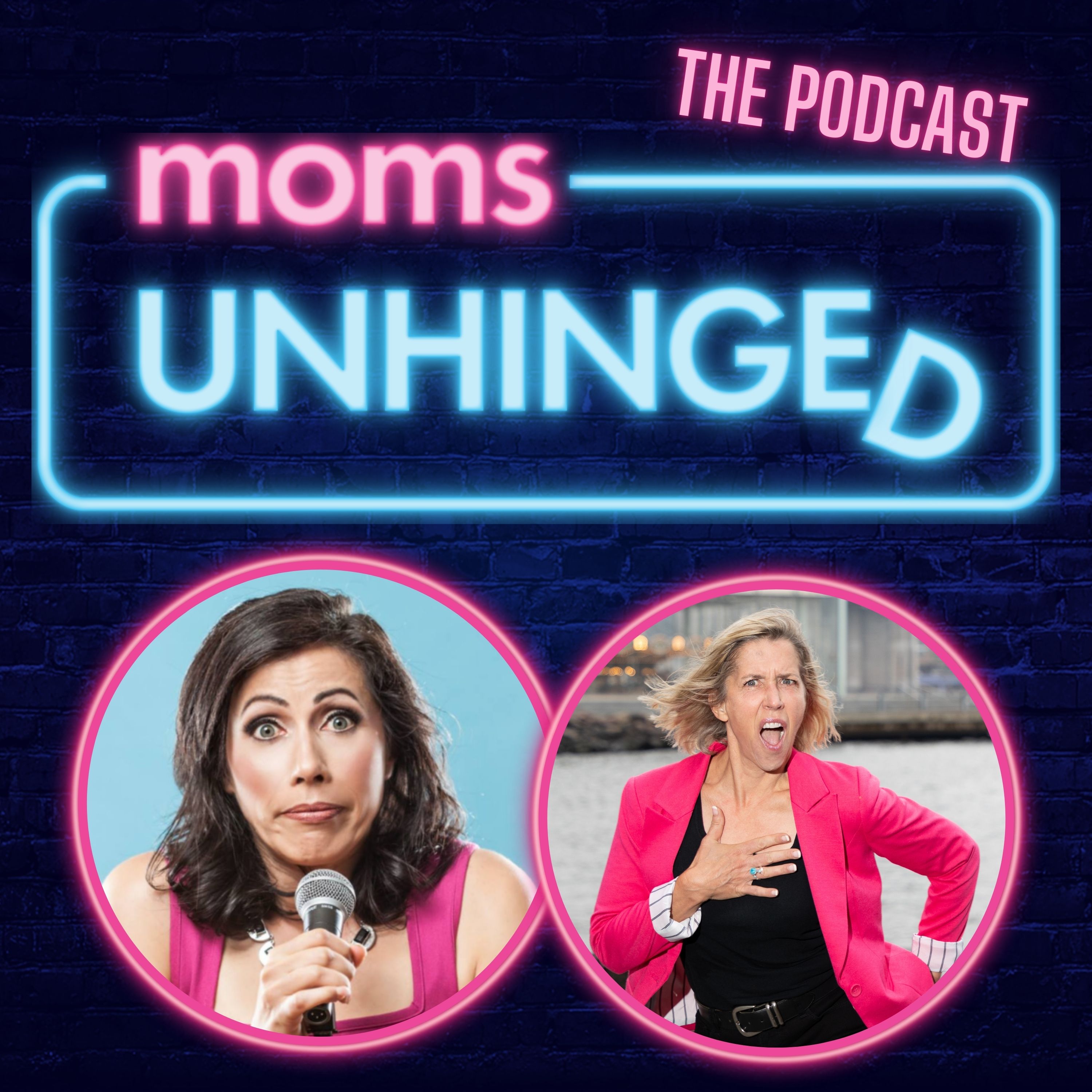 Moms Unhinged Comedy