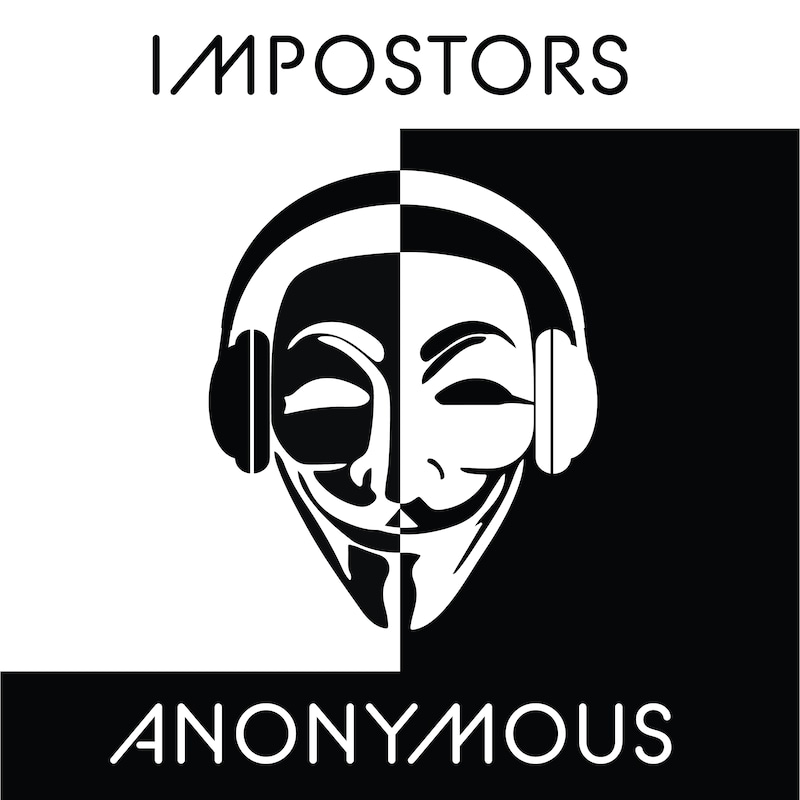 Artwork for podcast Impostors Anonymous