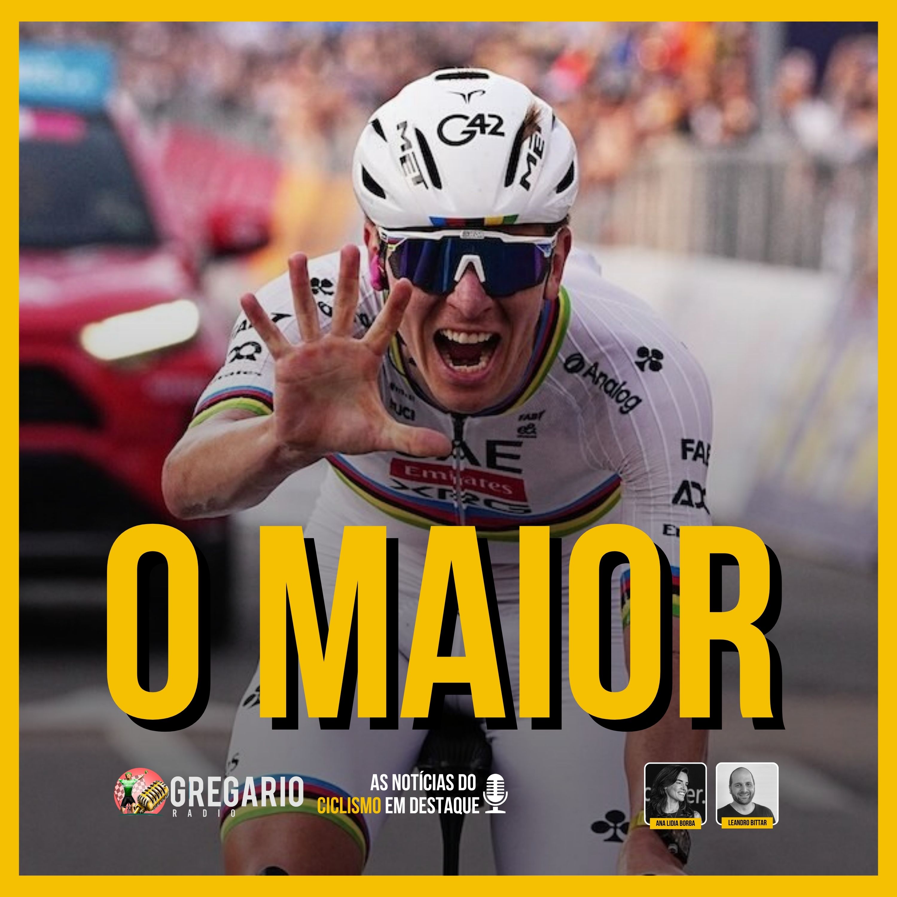 RADIO - Pogacar, o Canibal 2.0 | Volta SC e o orgulho brasileiro