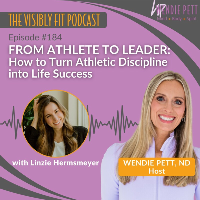 Artwork for podcast Visibly Fit with Wendie Pett