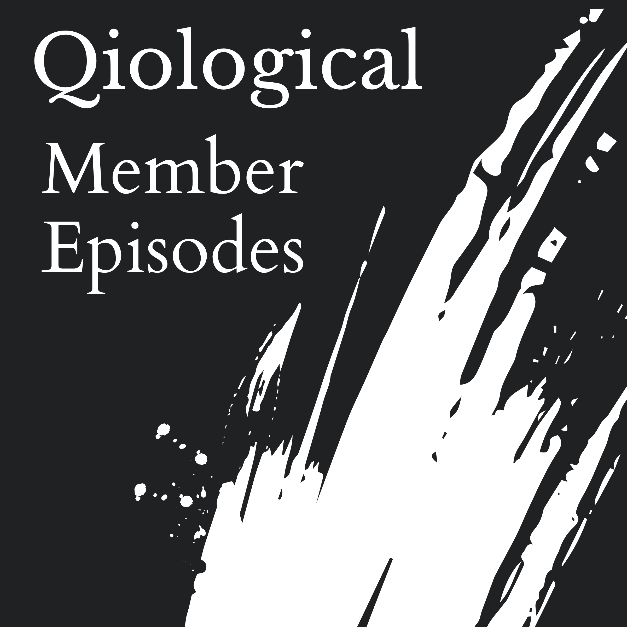Artwork for podcast Qiologicians Podcast Feed (Member Feed)