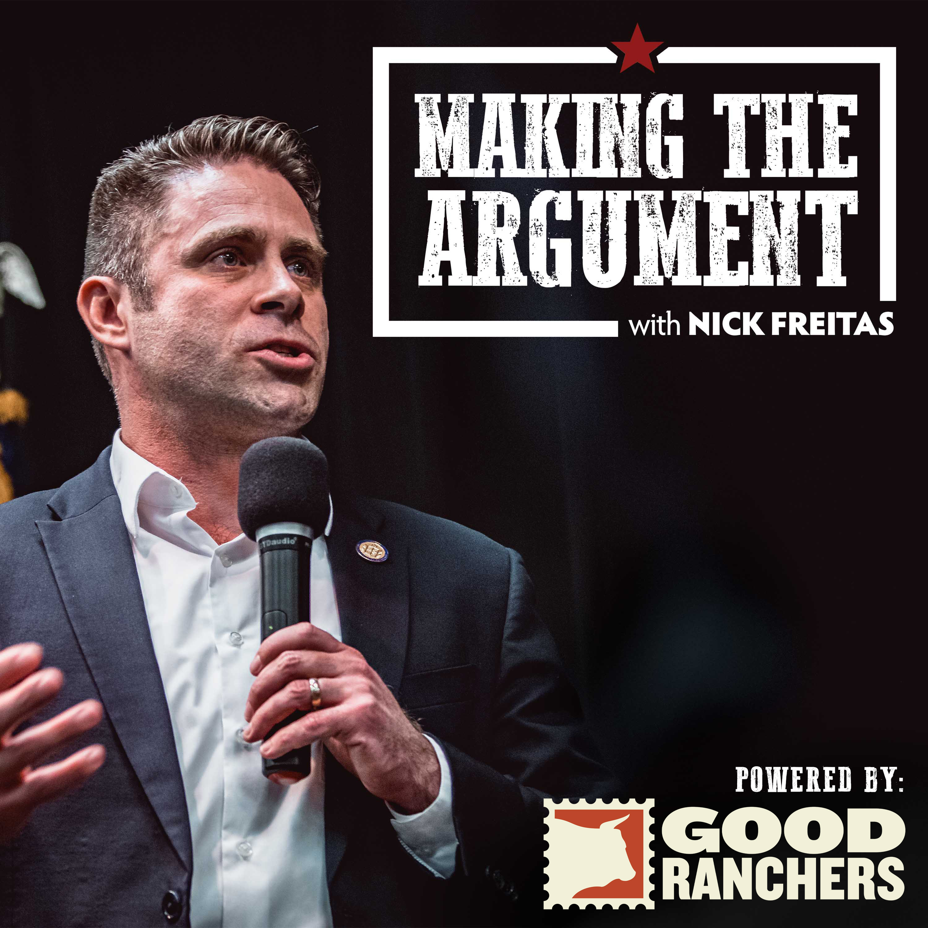 Artwork for Making the Argument with Nick Freitas