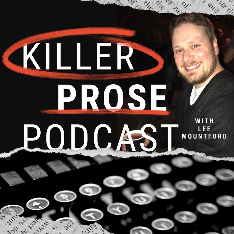 Artwork for podcast Killer Prose
