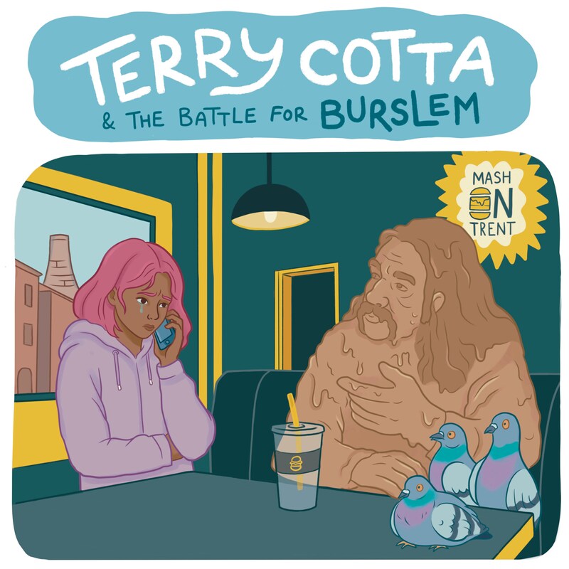 Artwork for podcast Terry Cotta and The Battle of Burslem