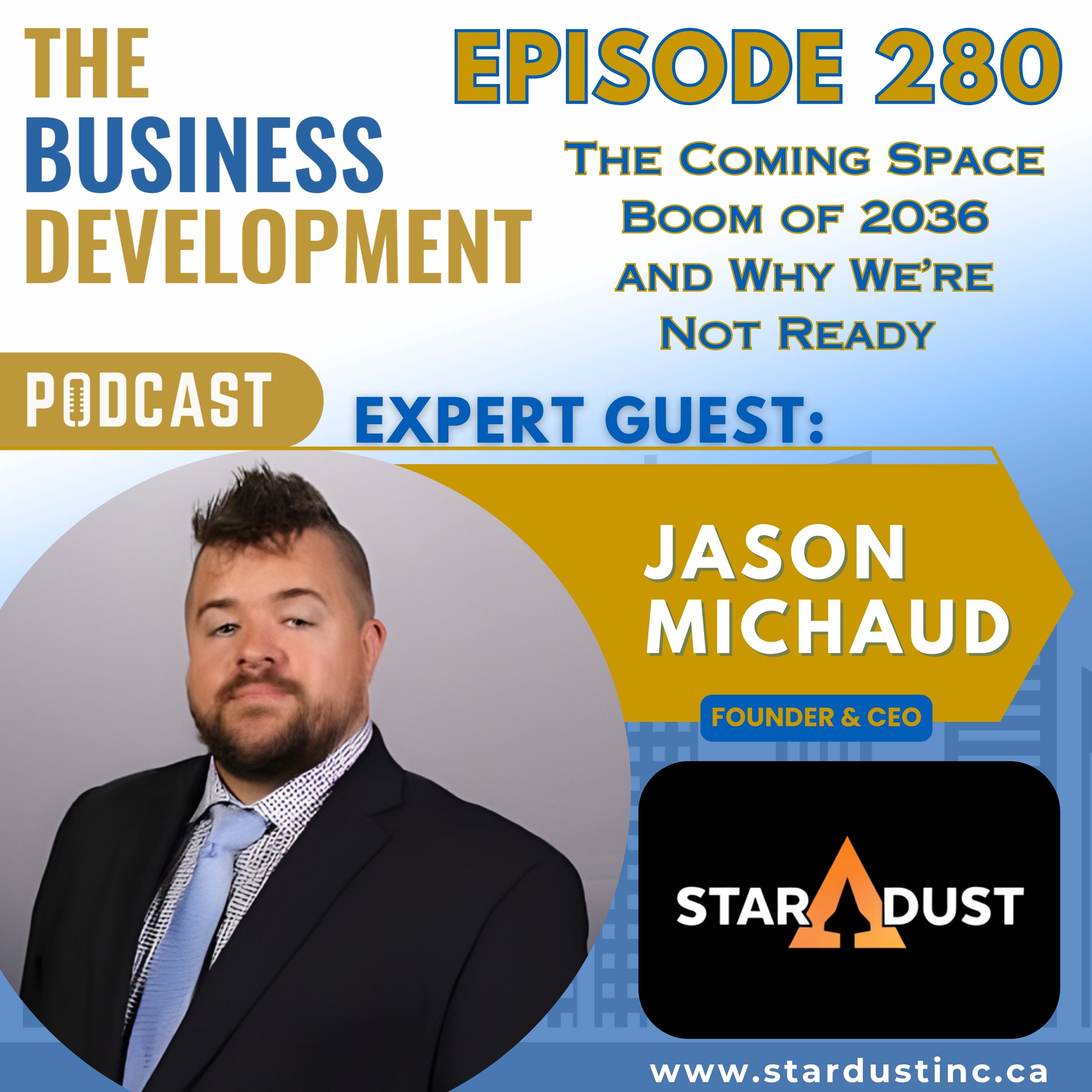 The Coming Space Boom of 2036 and Why We’re Not Ready with Jason Michaud