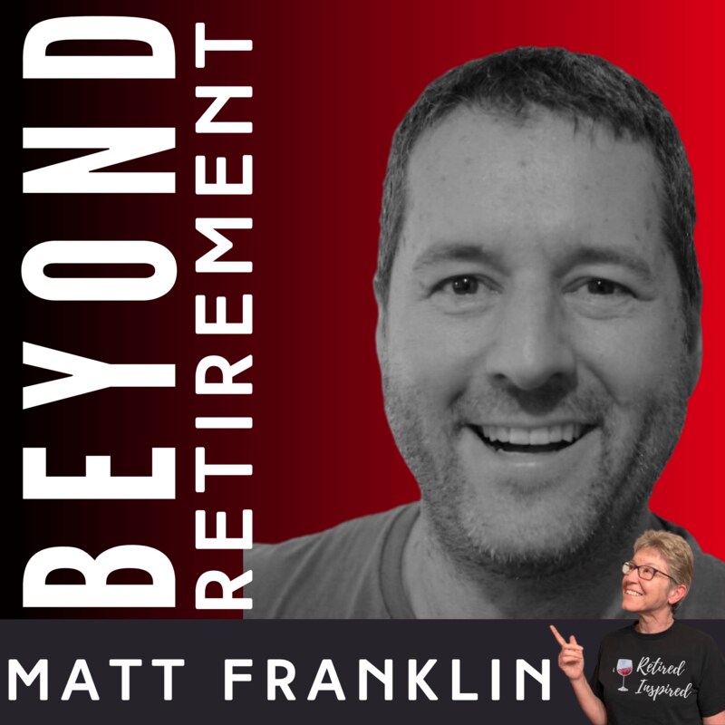 Artwork for podcast Beyond Retirement