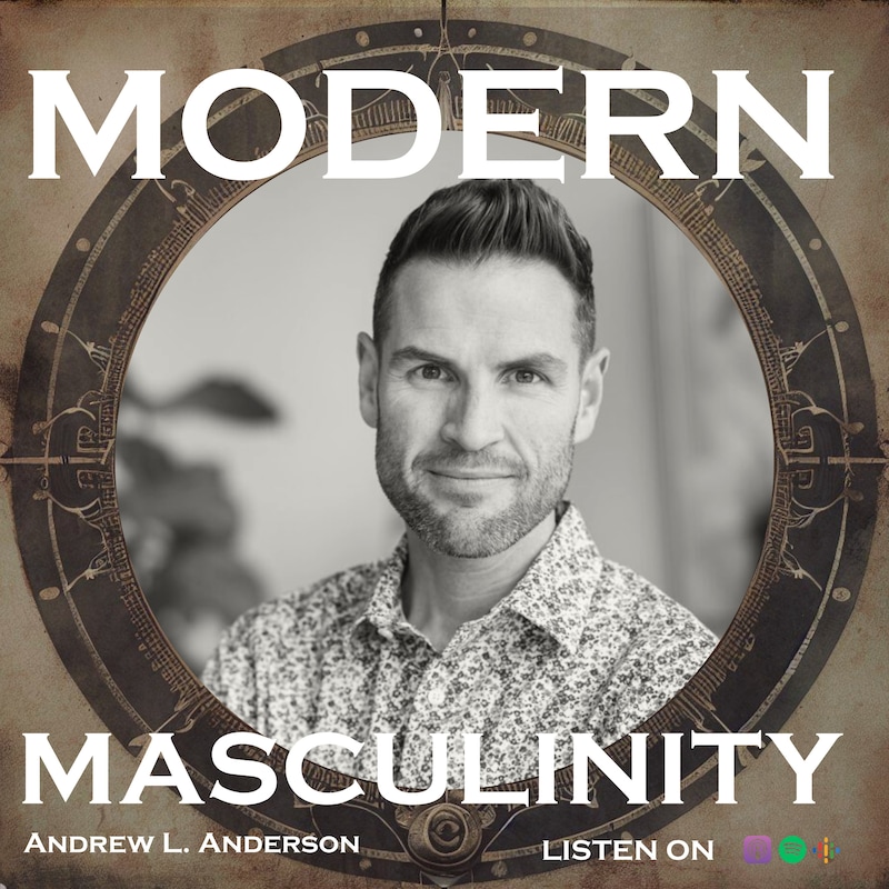Artwork for podcast Modern Masculinity