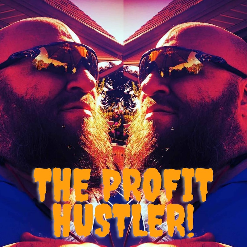 Artwork for podcast The Profit Hustler