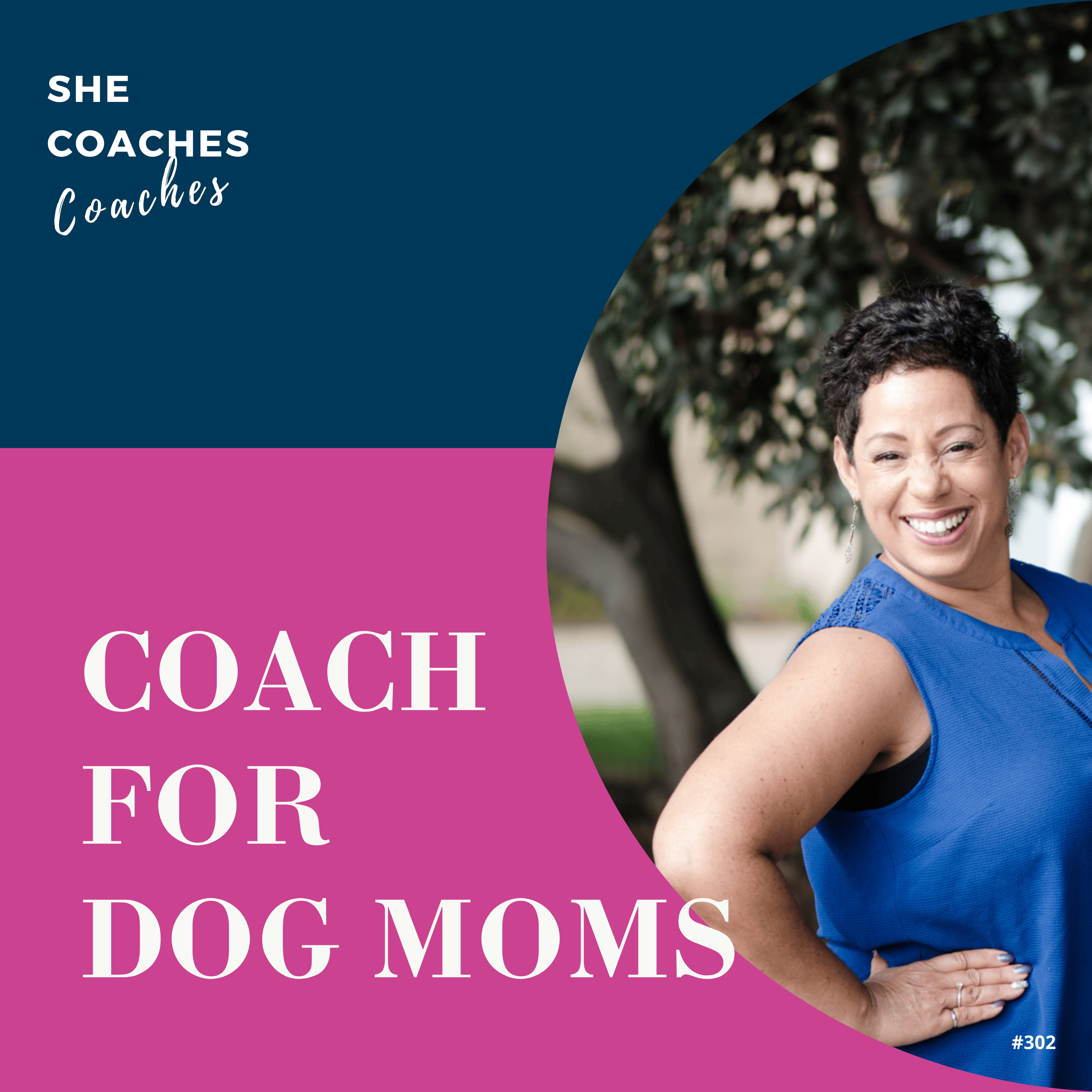 Life Coaching for Dog Moms? Kirsten Matthews Blends Training & Coaching Ep: 302