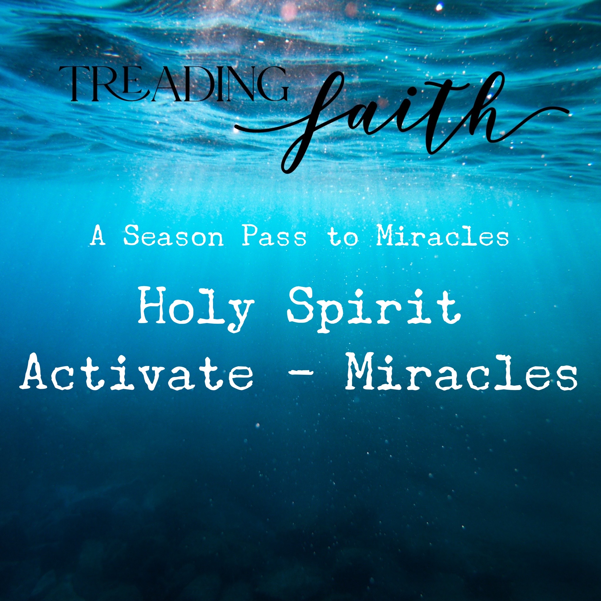 Holy Spirit Activate - Miracles!
