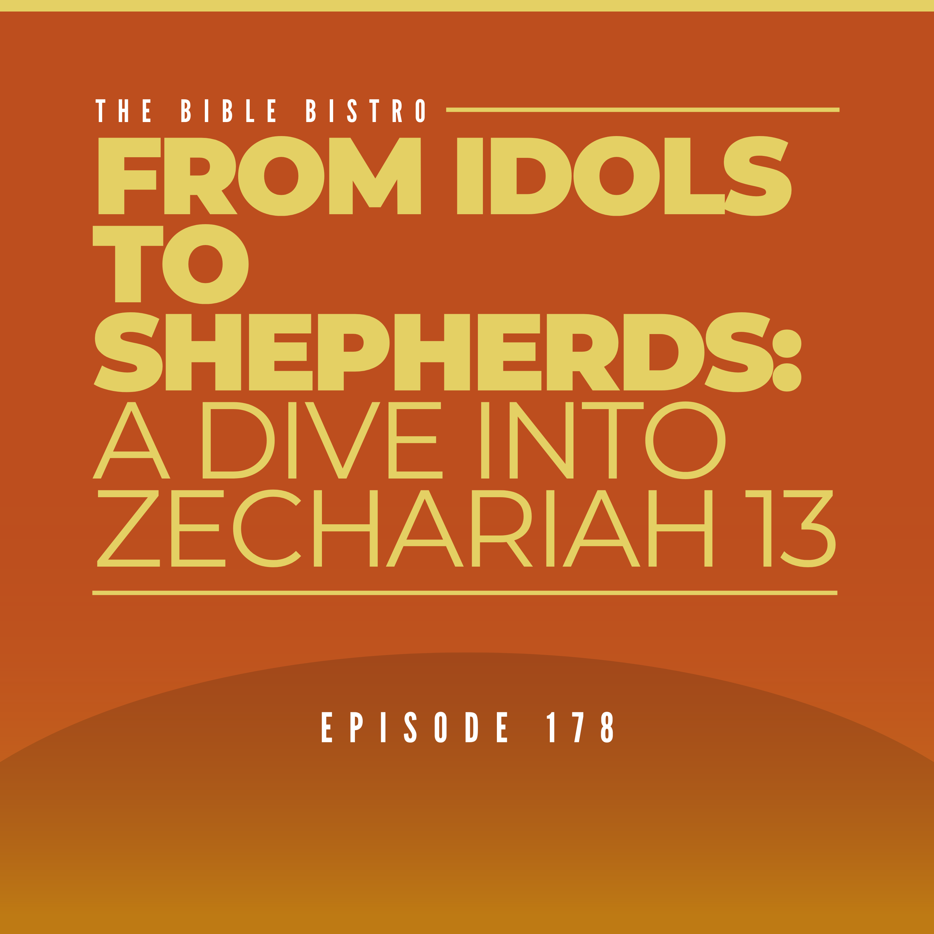 From Idols to Shepherds: A Dive into Zechariah 13