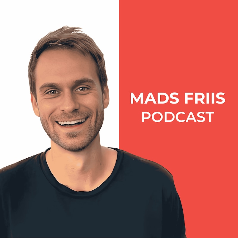 Artwork for podcast Mads Friis Podcast