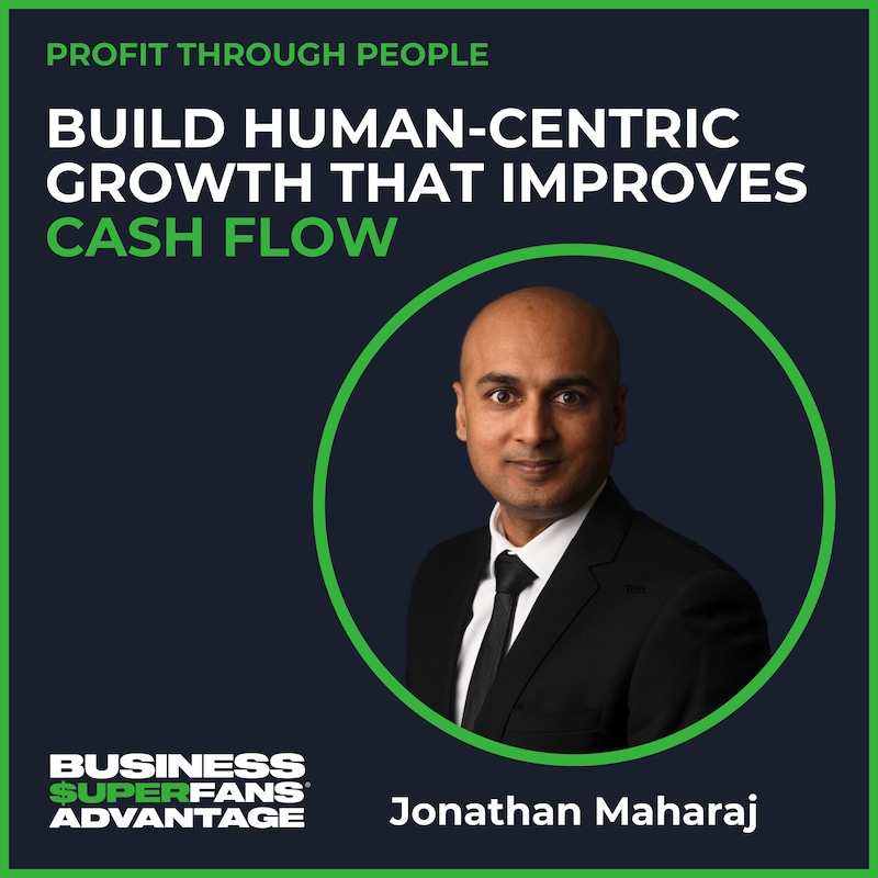 Artwork for podcast Business Superfans® Advantage