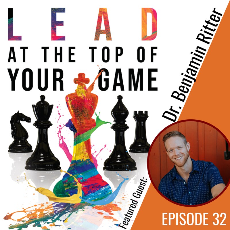 Artwork for podcast Lead at the Top of Your Game