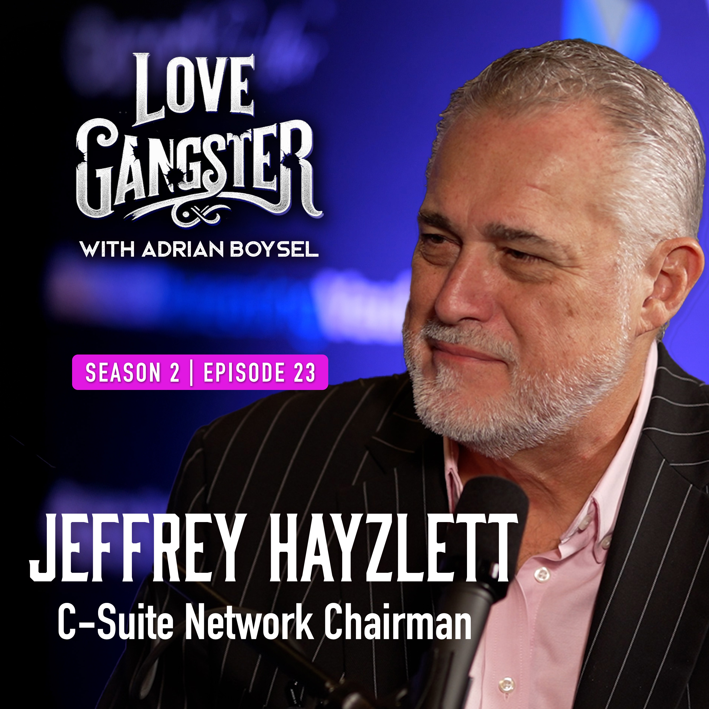 Love Gangster with Adrian Boysel