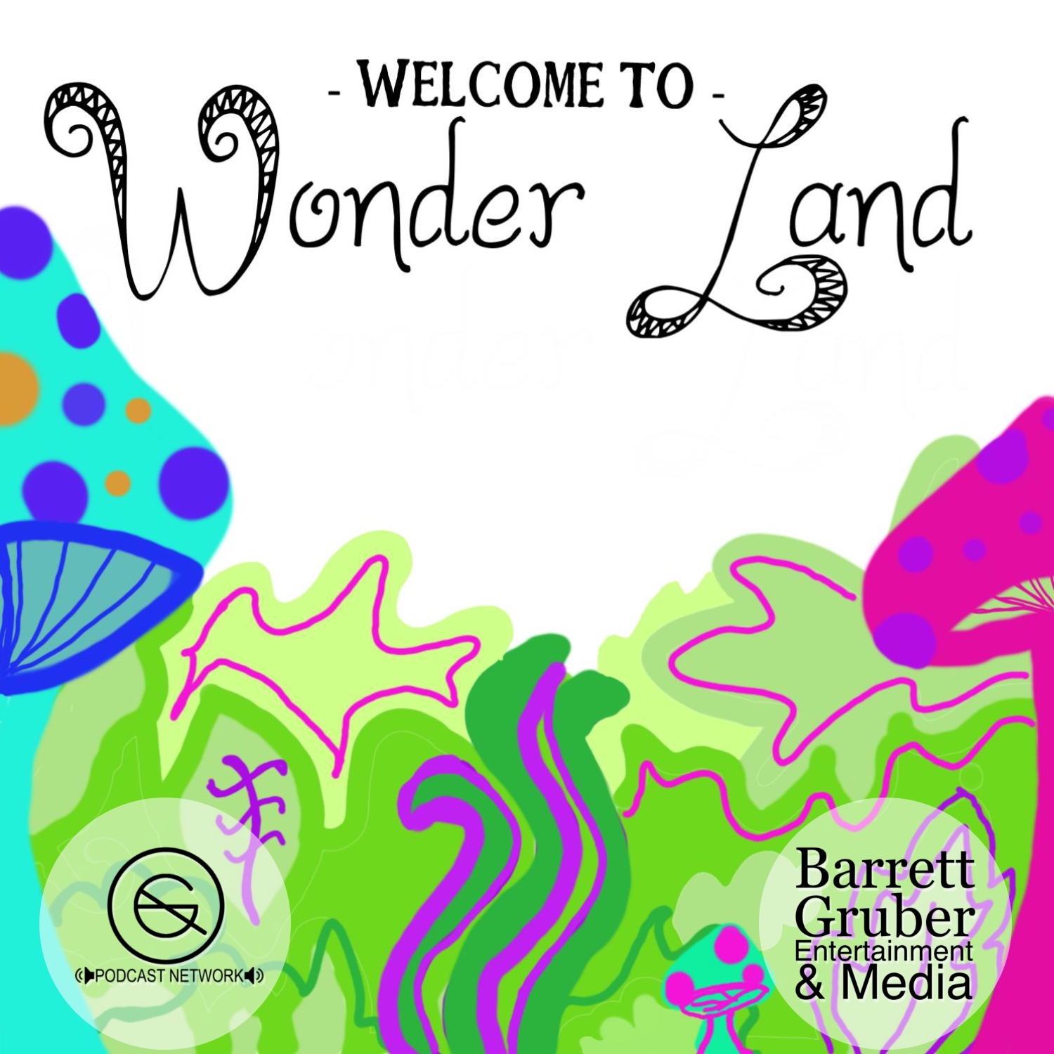 Welcome To Wonder Land's artwork