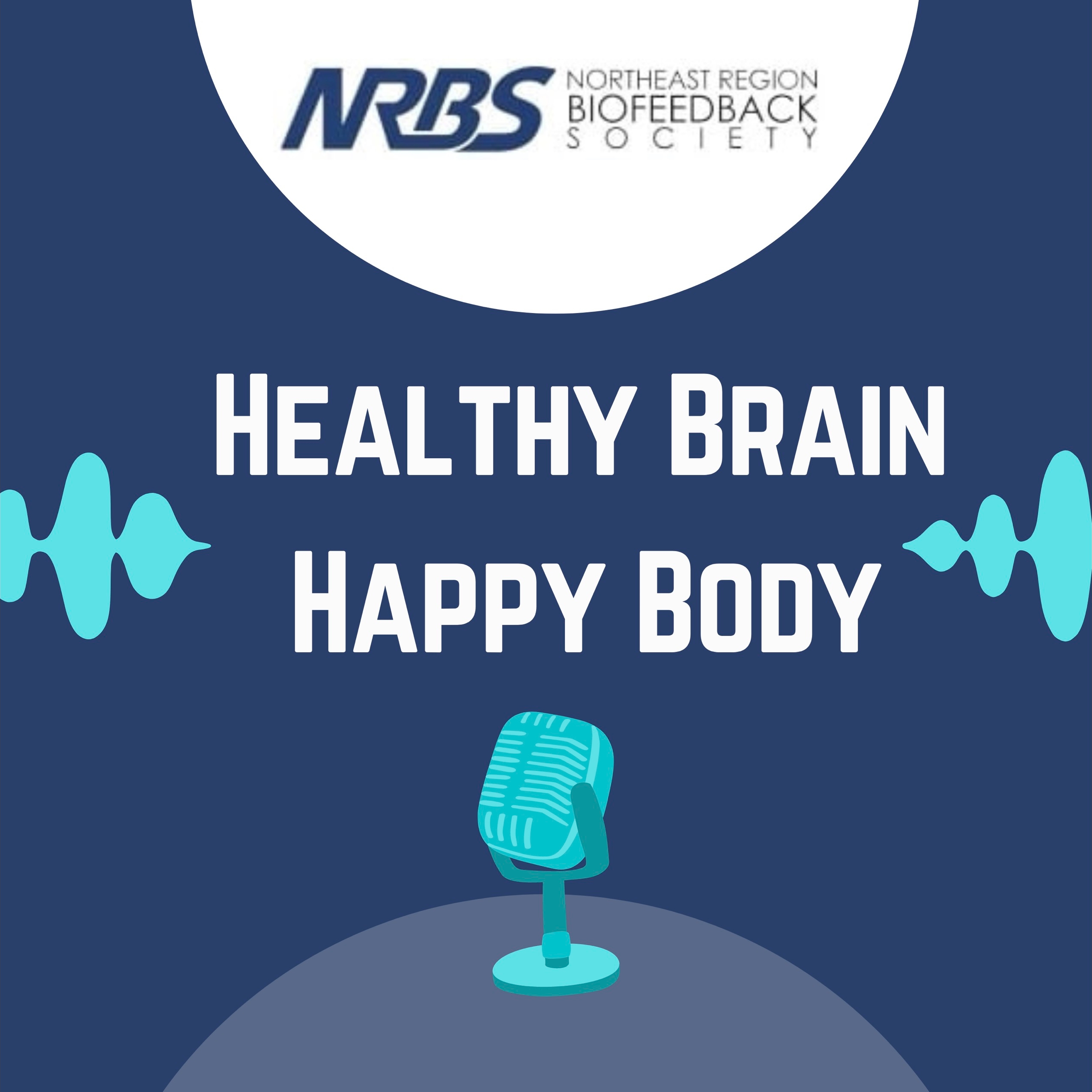 Artwork for podcast Healthy Brain Happy Body