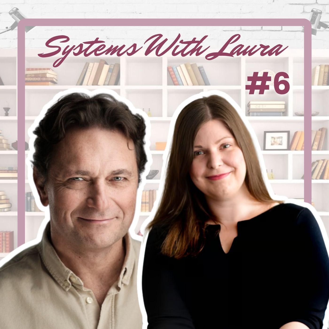 Systems With Laura