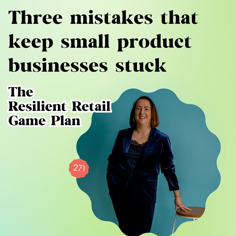 Artwork for podcast The Resilient Retail Game Plan
