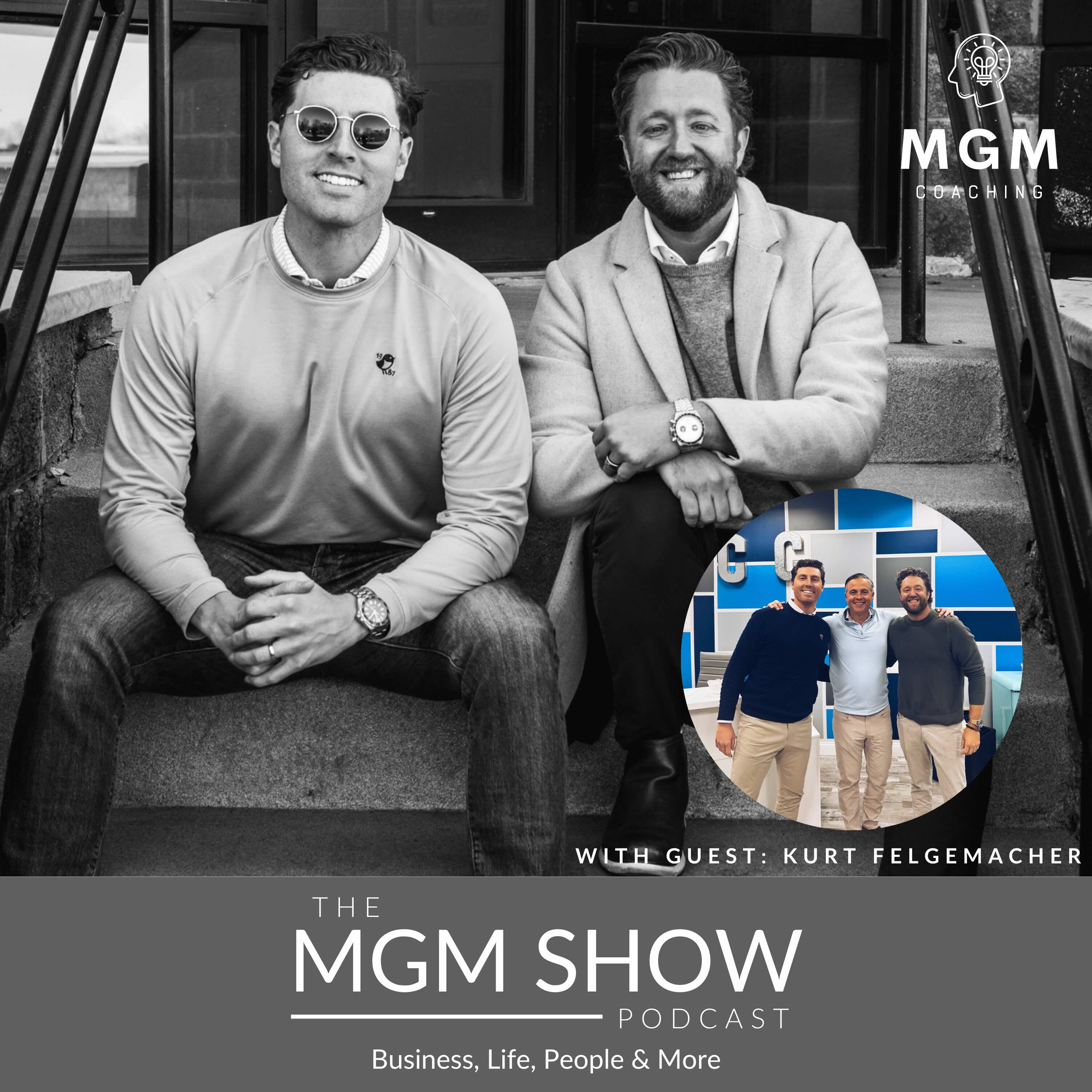 MGM #43 - From White Collar to Blue Collar w/ Kurt Felgemacher