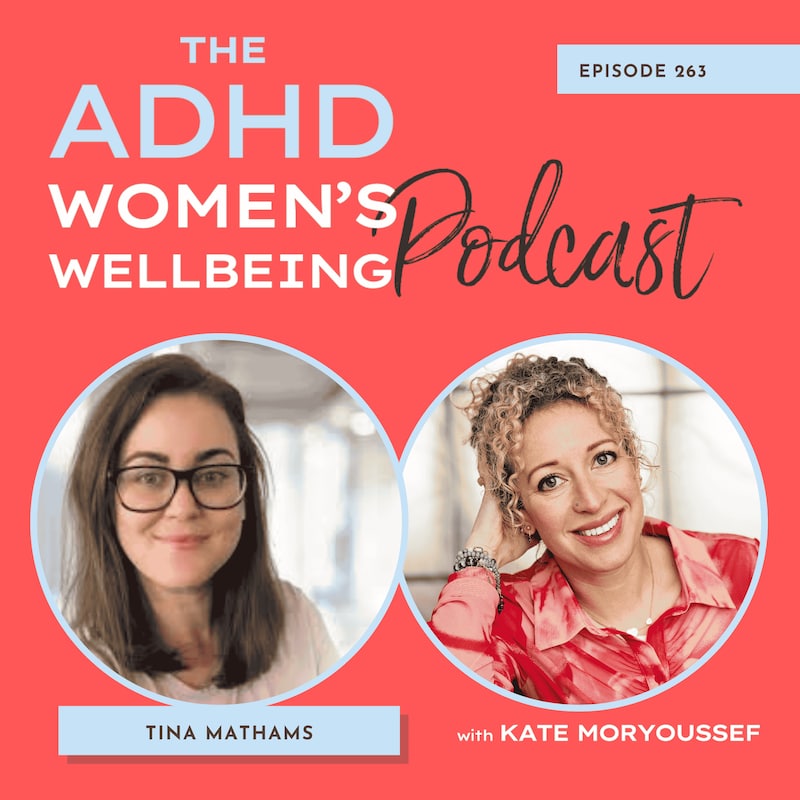 Artwork for podcast ADHD Women's Wellbeing Podcast