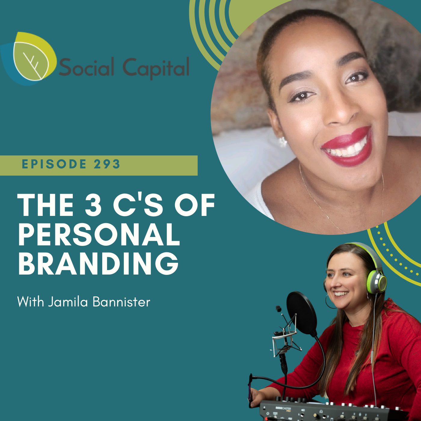 293: The 3 C’s of Personal Branding – with Jamila Bannister