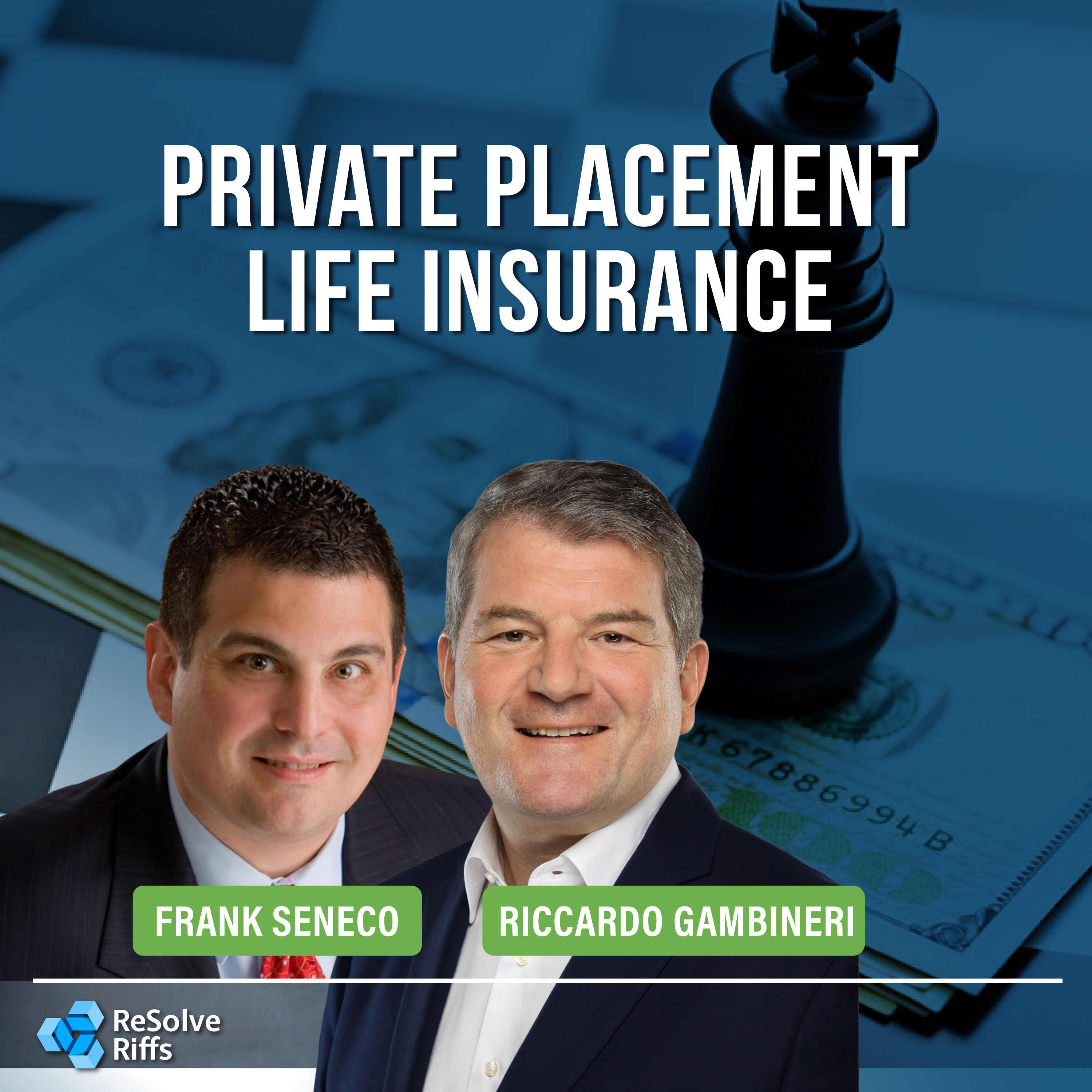 Unlock Hidden Portfolio Wealth with Private Life Insurance with Riccardo Gambineri and Frank Seneco