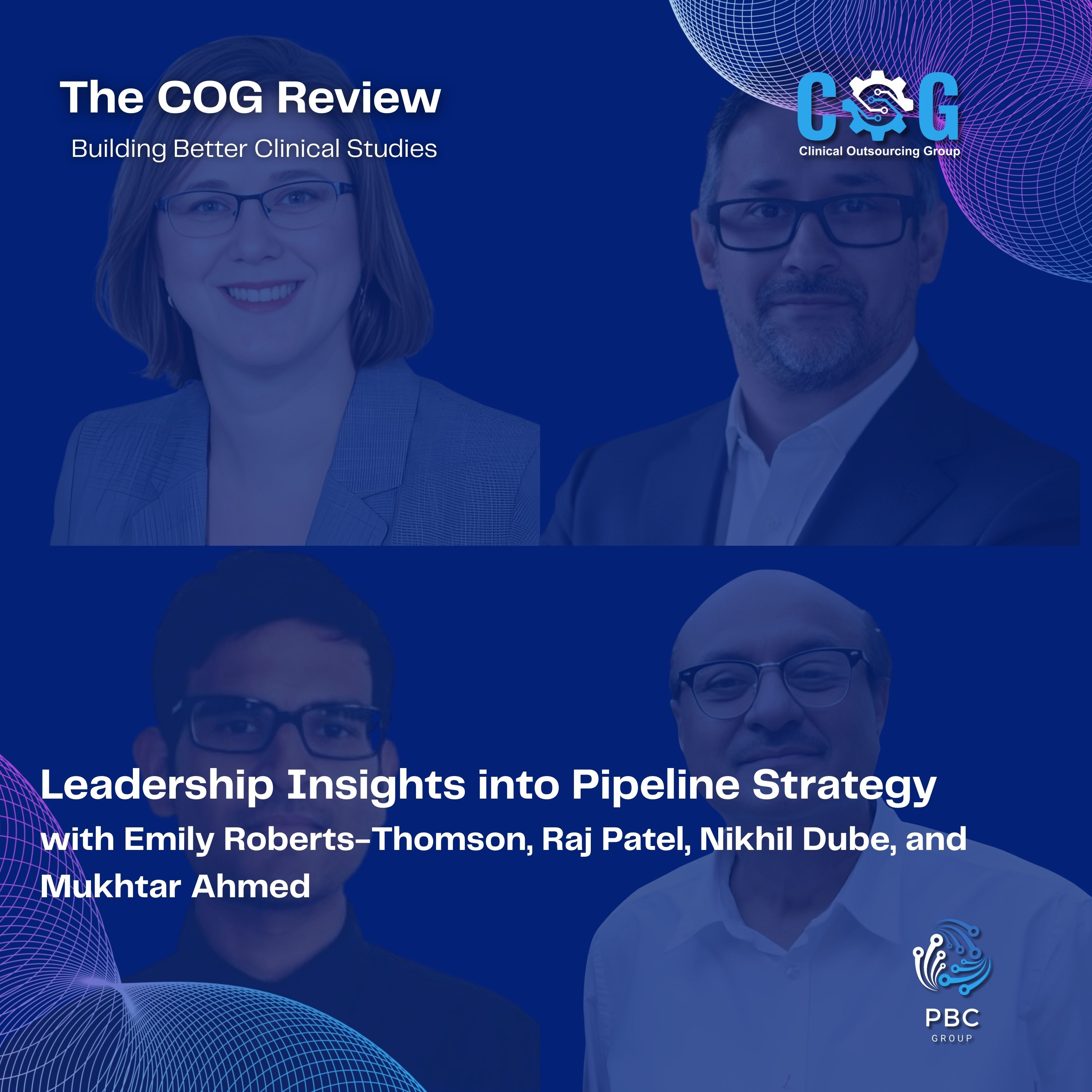 Leadership Insights into Pipeline Strategy with Emily Roberts-Thomson, Raj Patel, Nikhil Dube, and Mukhtar Ahmed episode artwork