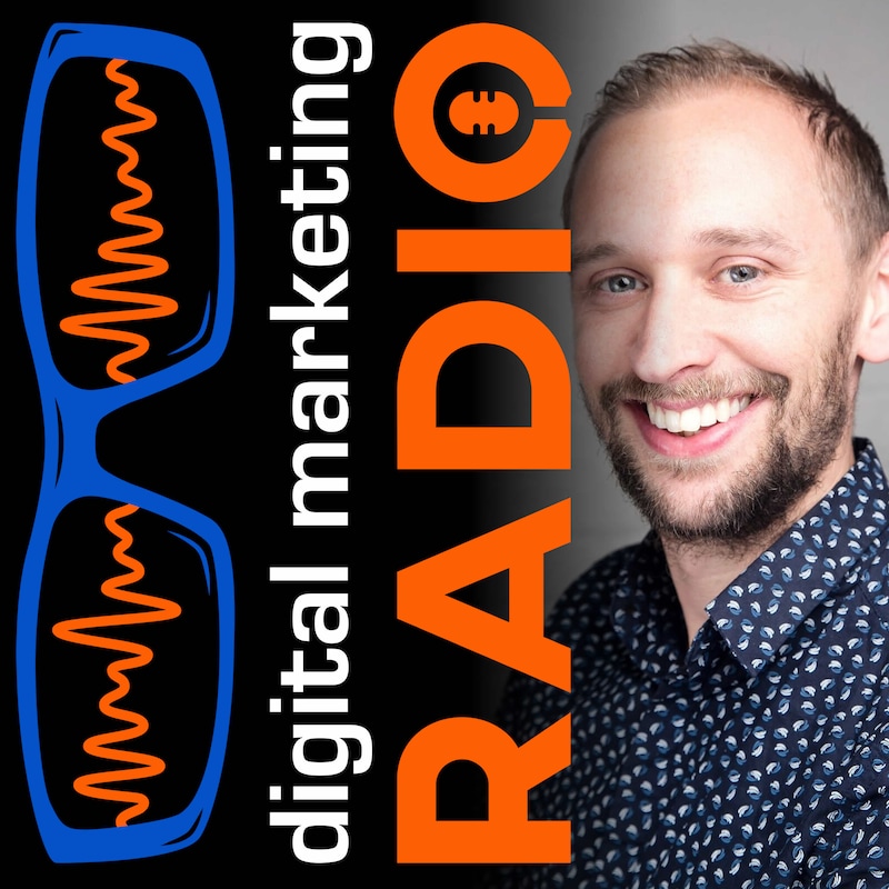 Artwork for podcast Digital Marketing Radio