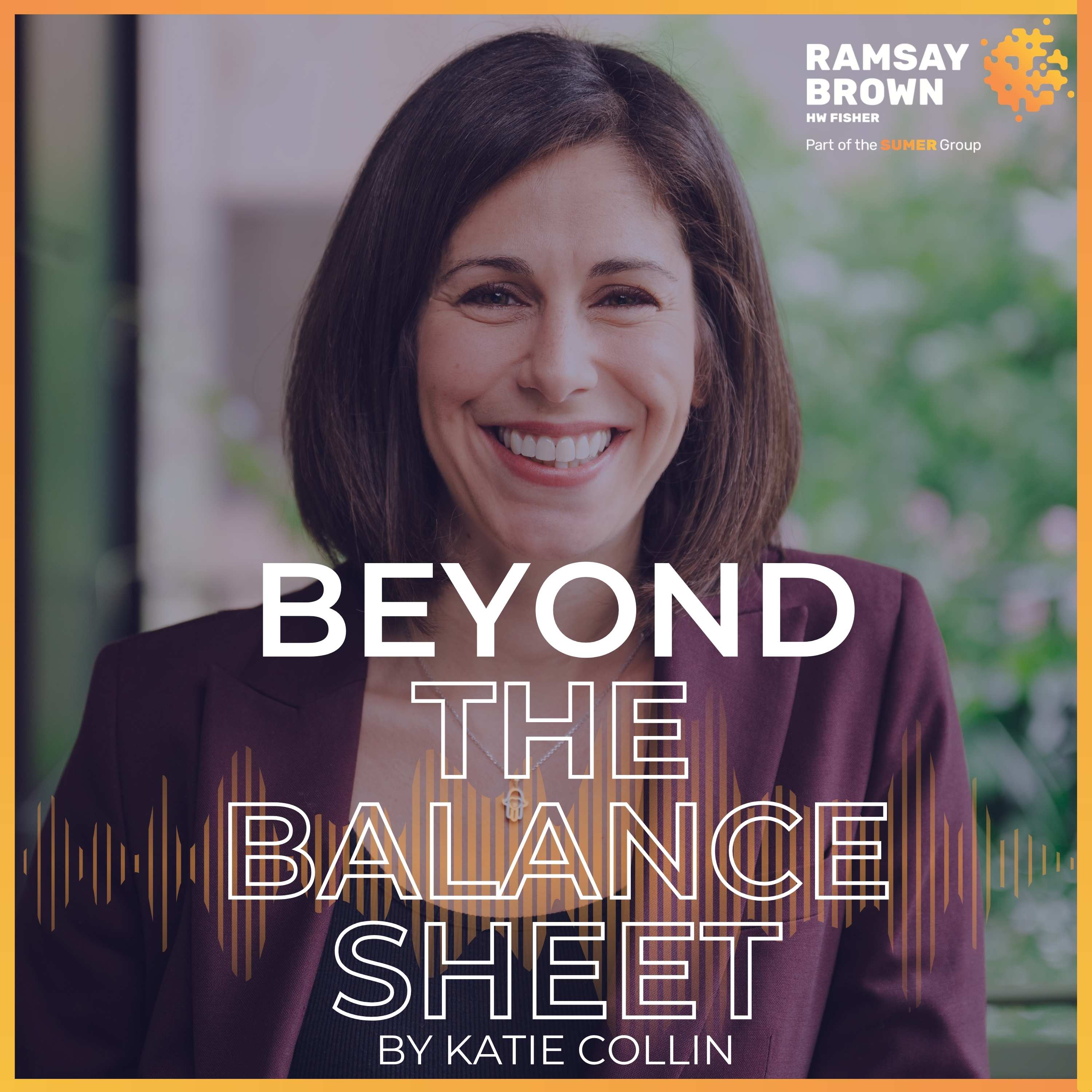 Katie Collin : Beyond the Balance Sheet